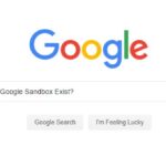 Does Google Sandbox Exist? Here’s What My Test Says